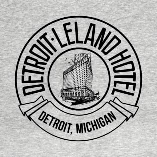 Leland Hotel (City Club) - Detroit T-Shirt